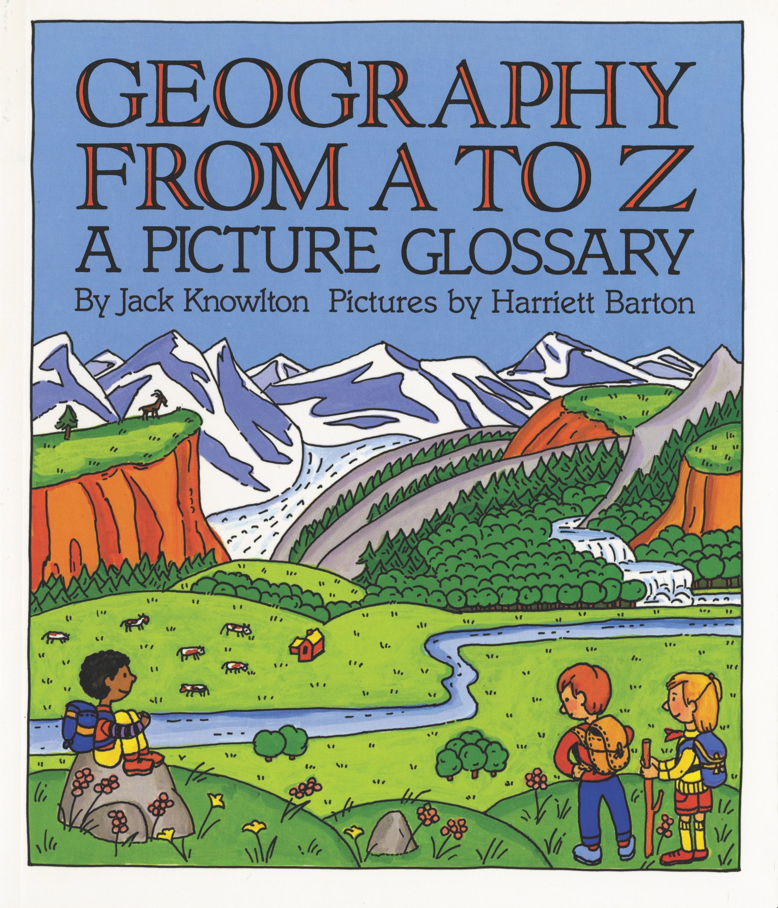 Geography from A to Z: A Picture Glossary – Learning Earth's